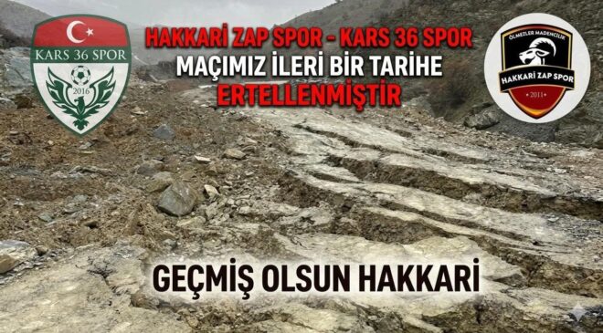 Heyelan Felaketi maça engel oldu